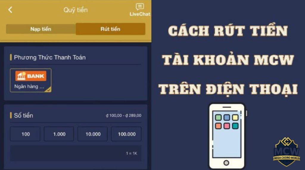 Ưu điểm vượt trội khi rút tiền tại MCW